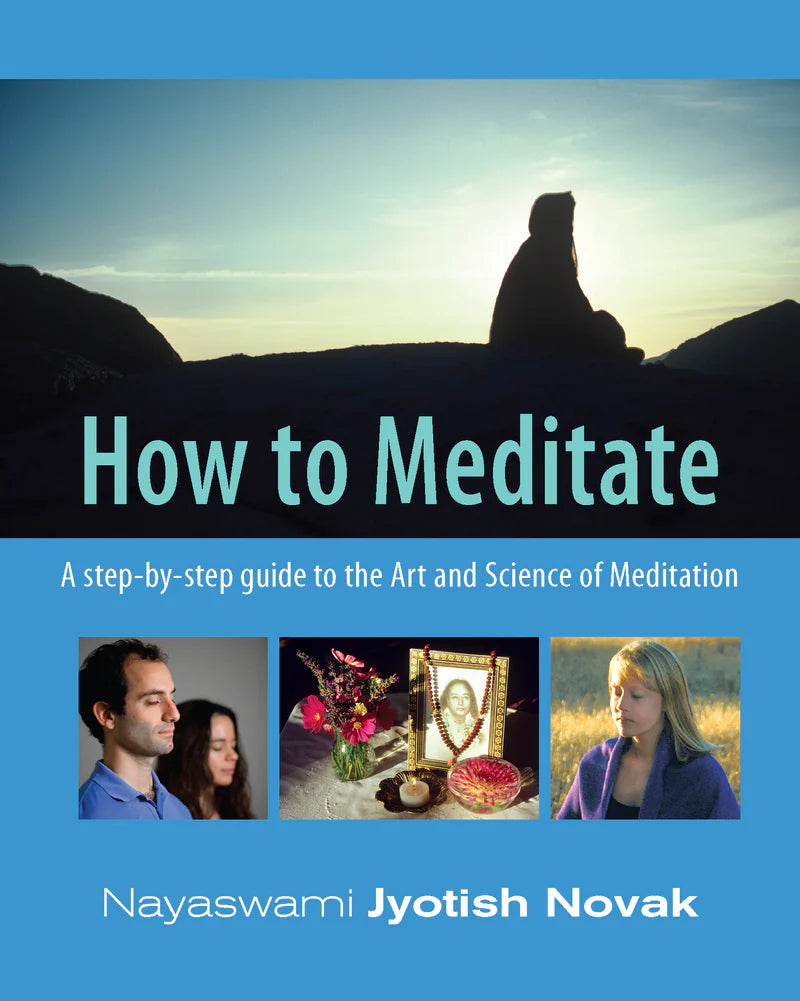 How to Meditate