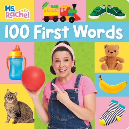 Cover of 100 First Words (Ms. Rachel) (Books by Ms. Rachel)