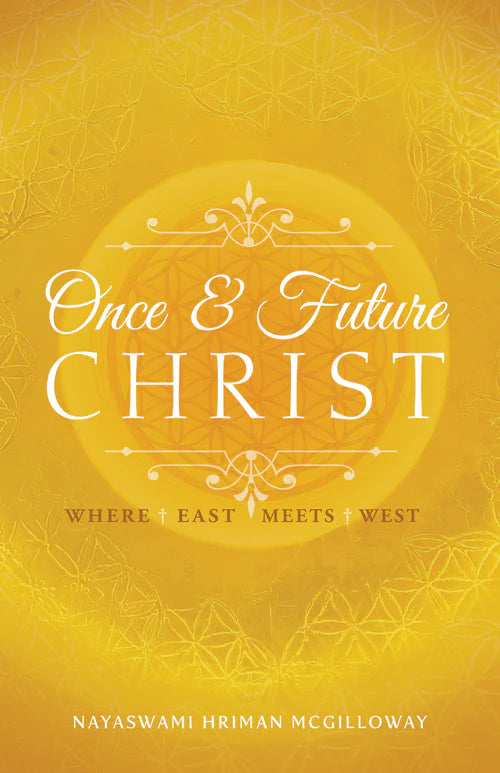 Once and Future Christ: Where East Meets West